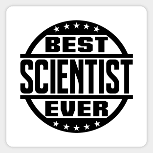 Best Scientist Ever Magnet